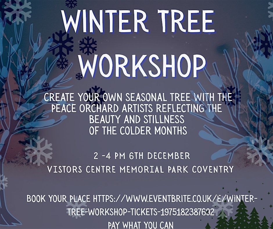 WINTER TREE WORKSHOP