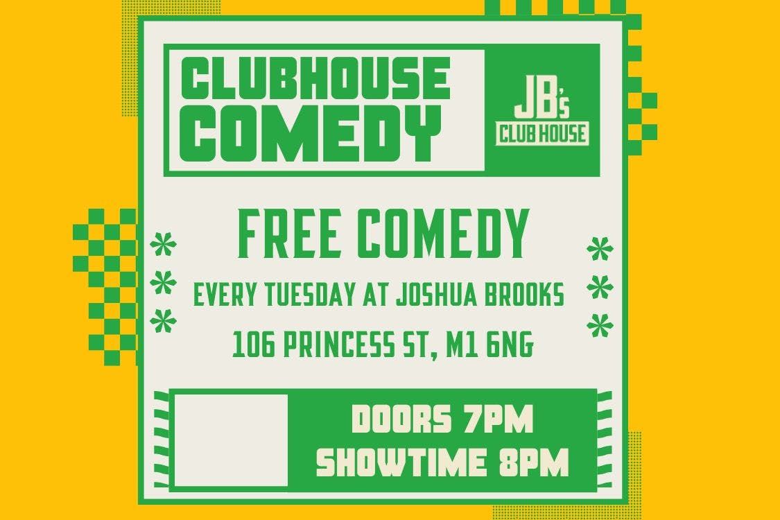 Clubhouse Comedy [Free Entry]