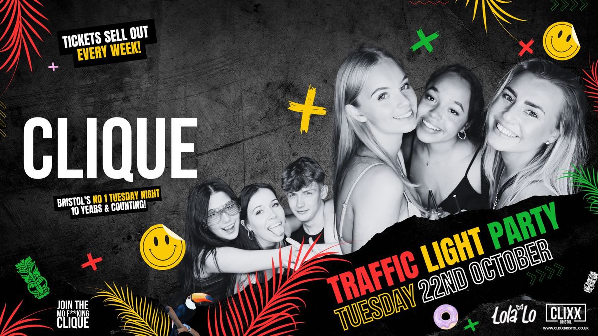 CLIQUE | Traffic Light Party\ud83d\udd25  Join The Mo F**king Clique 