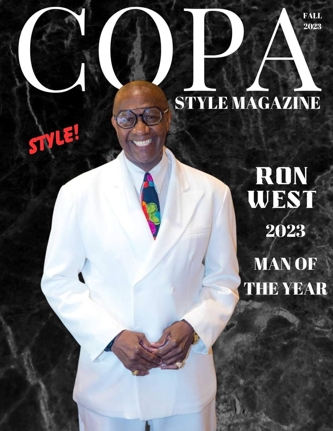 Ron West Celebration of "Man of the Year" Hosted by Copa Style Magazine 