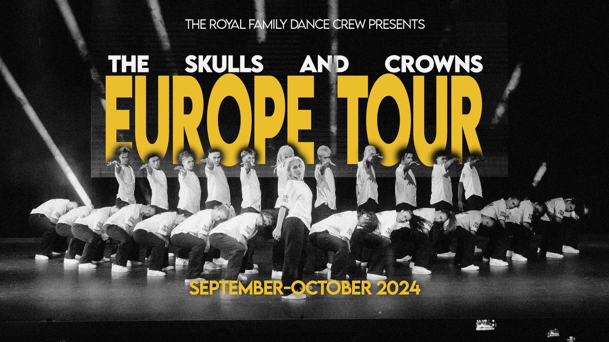 The Royal Family Dance Crew - Skulls and Crowns