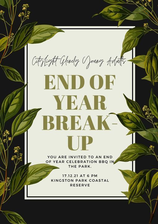 End of Year Break-Up
