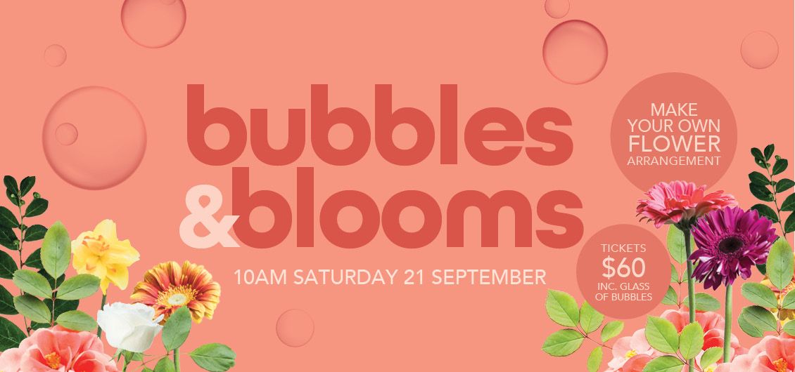 Bubbles & Blooms