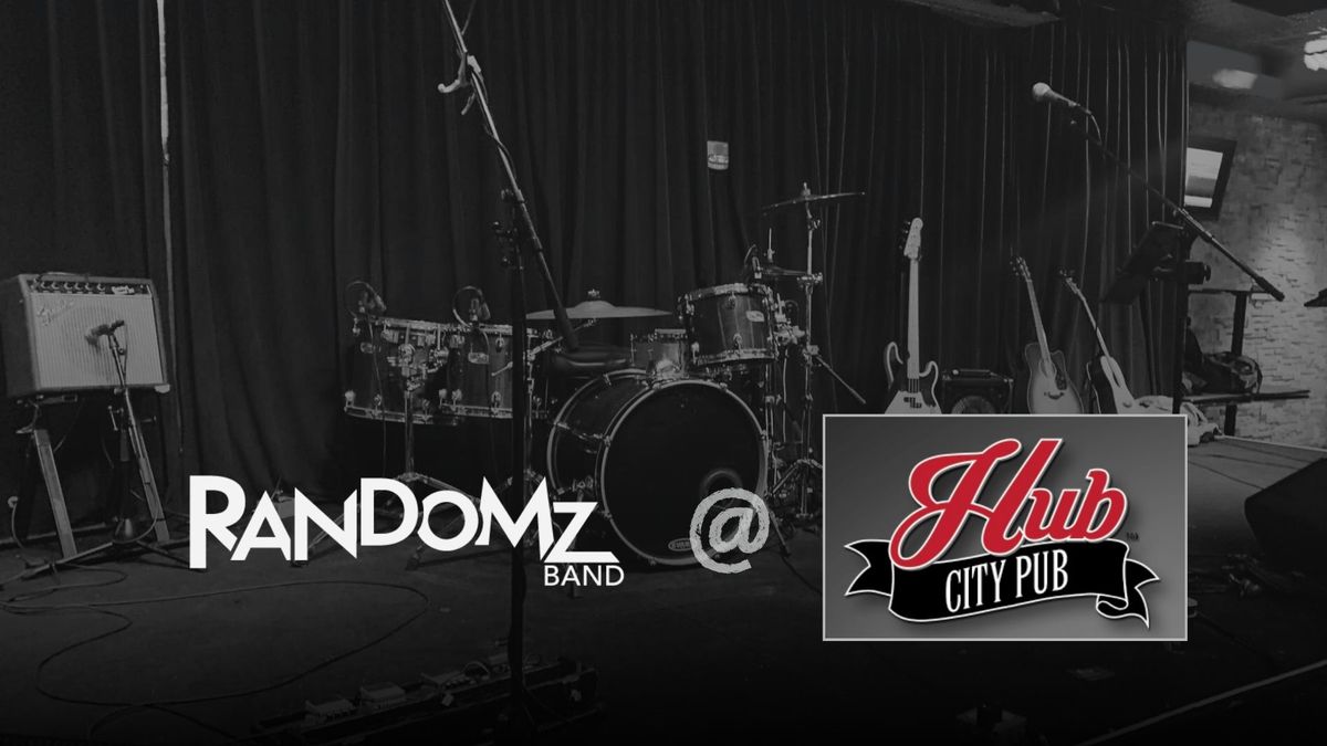 Randomz Band! - Hub City Pub (Casino NB)