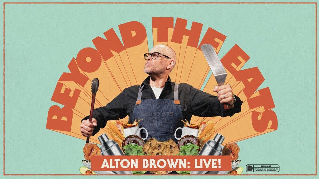 Alton Brown Tickets Saenger Theatre New Orleans 31 October 2021 Alton Brown Tickets Saenger Theatre New Orleans 31 October 2021