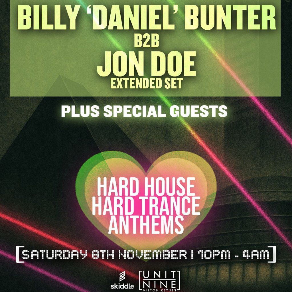 UK Hard Tour - Billy 'Daniel' Bunter b2b John Doe (Extended Set)