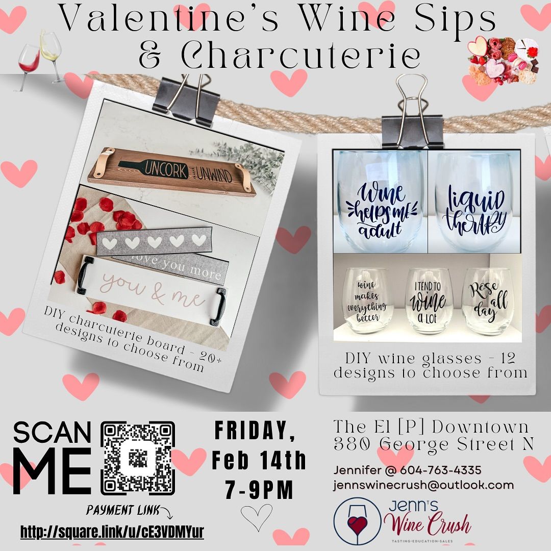 Valentine\u2019s Wine Sips and Charcuterie