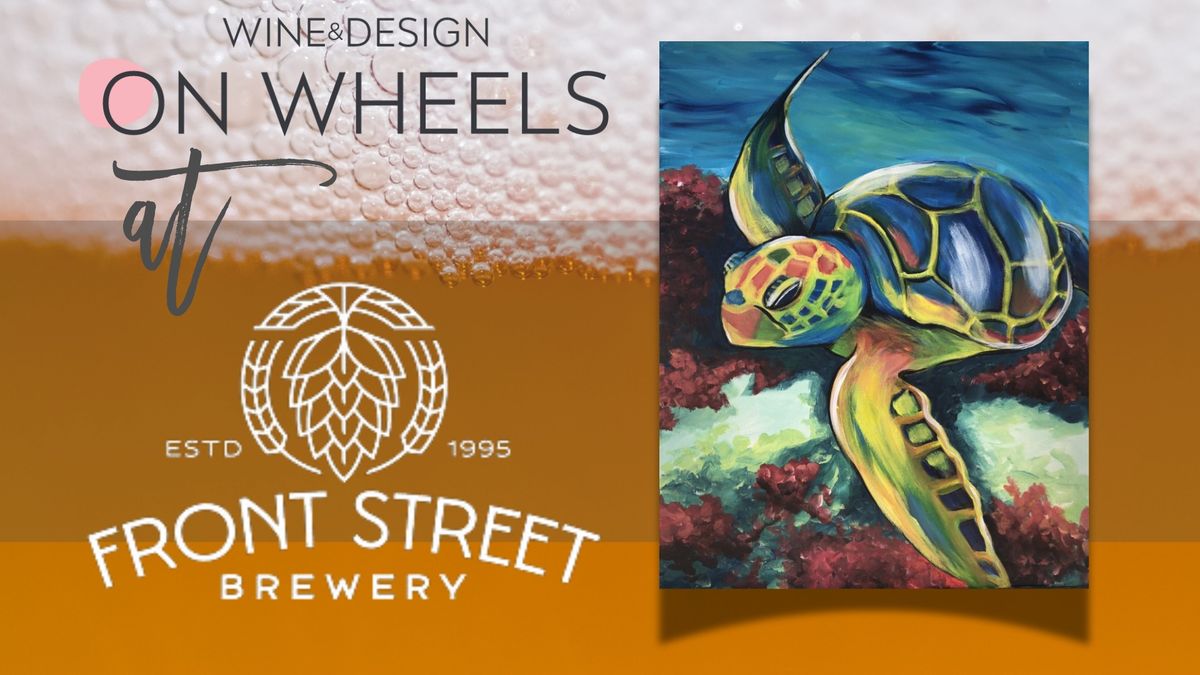 On Wheels at FRONT STREET BREWERY