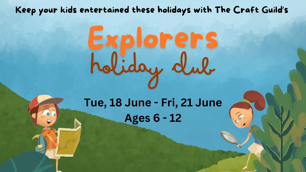 Explorers Holiday Club