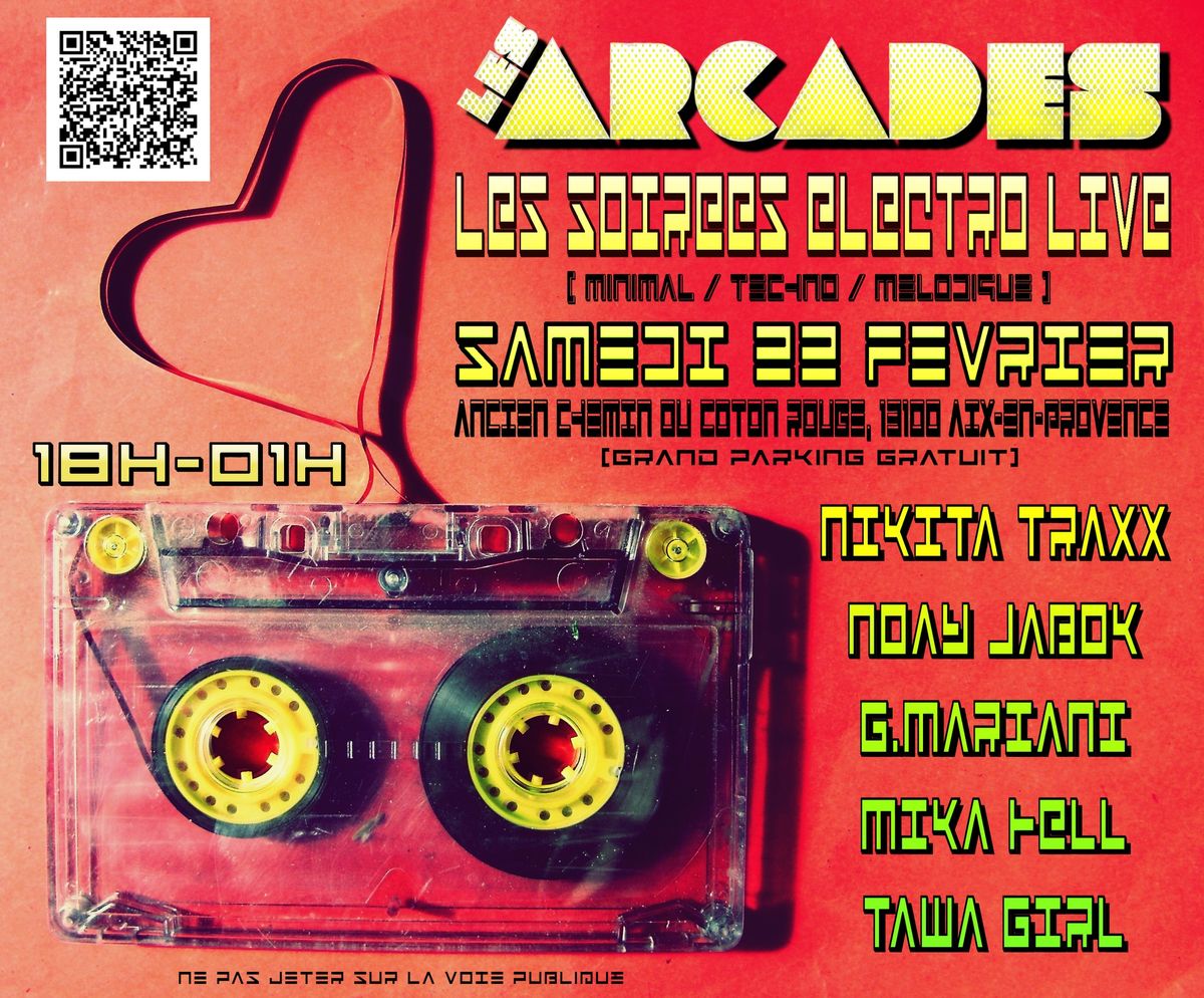 LES SOIR\u00c9ES \u00c9LECTRO LIVE DES ARCADES.