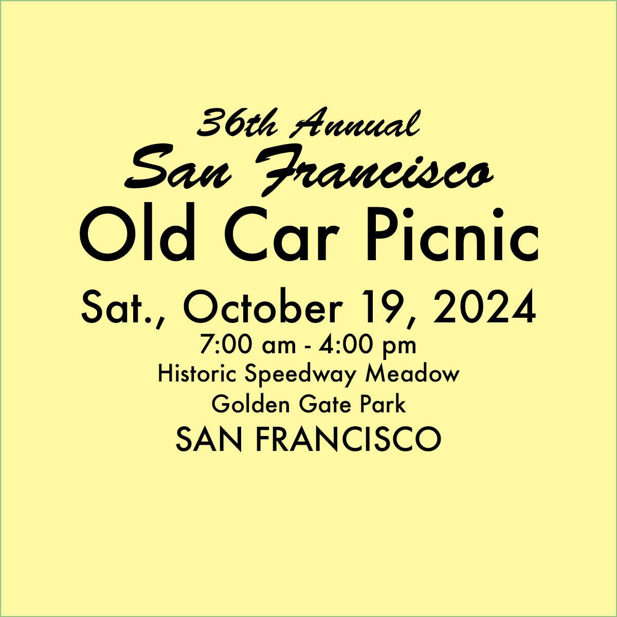 36th Annual SF Old Car Picnic