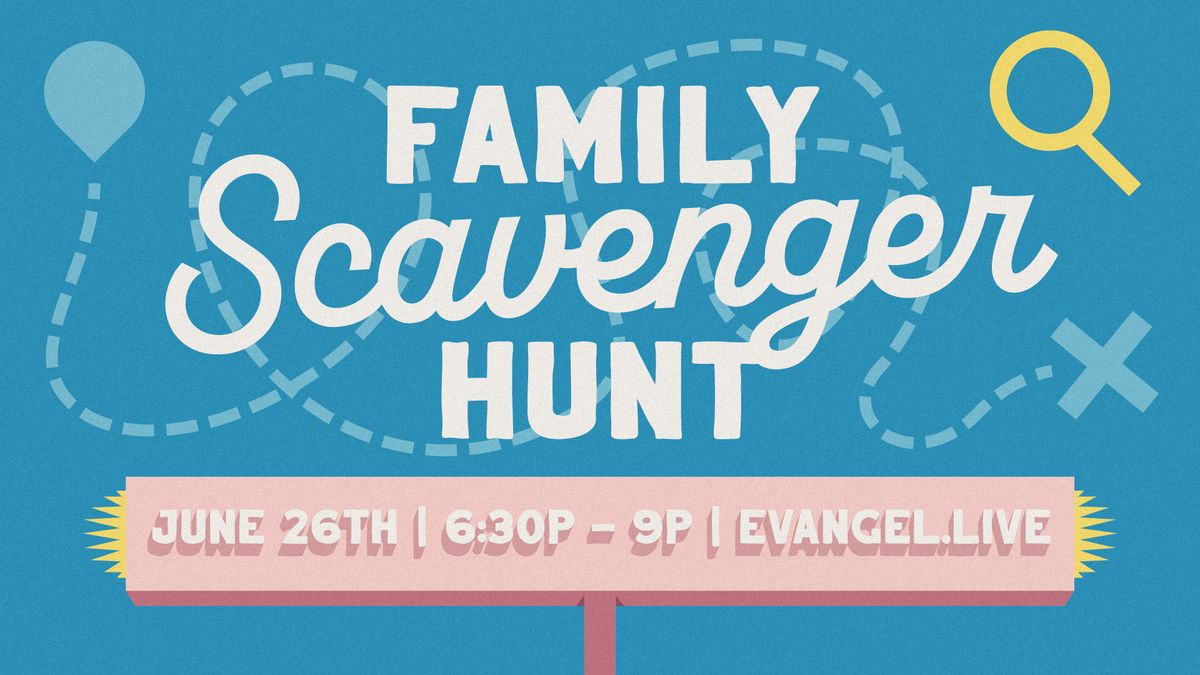 Family Scavenger Hunt