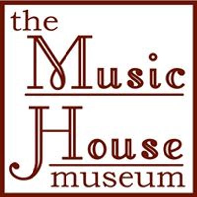 The Music House Museum