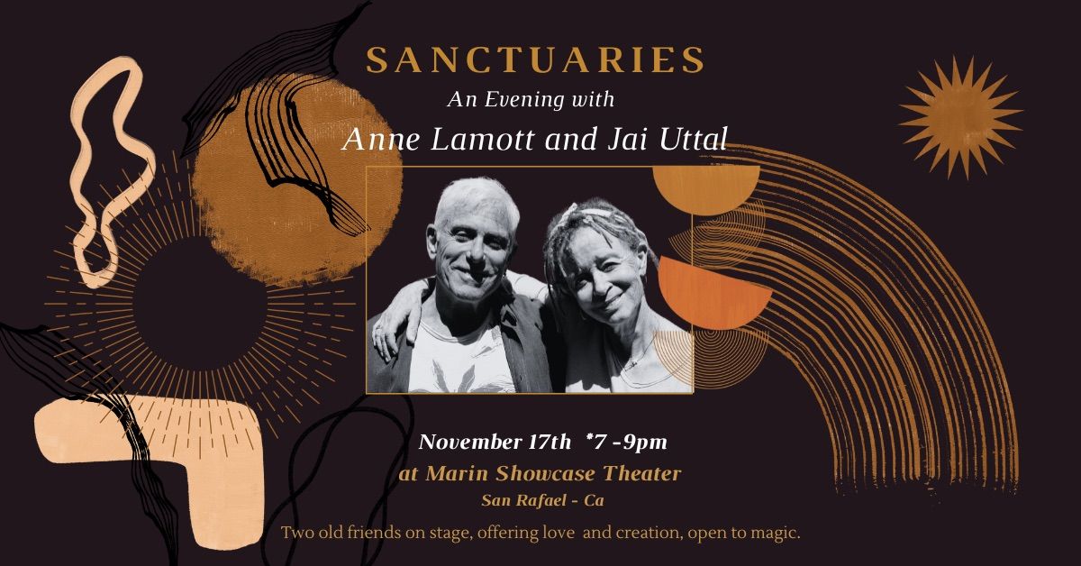 Sanctuaries: An Evening with Anne Lamott & Jai Uttal