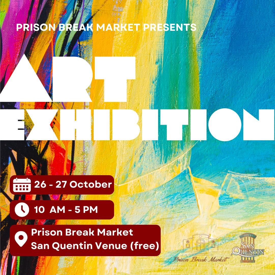 Art Exhibition at Prison Break Market