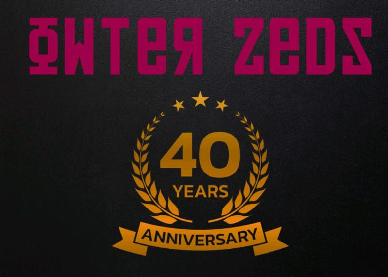 Owter Zeds 40th Anniversary Show