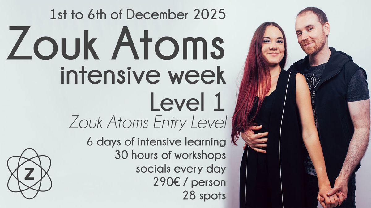 Zouk Atom Intensive Week - Level 1