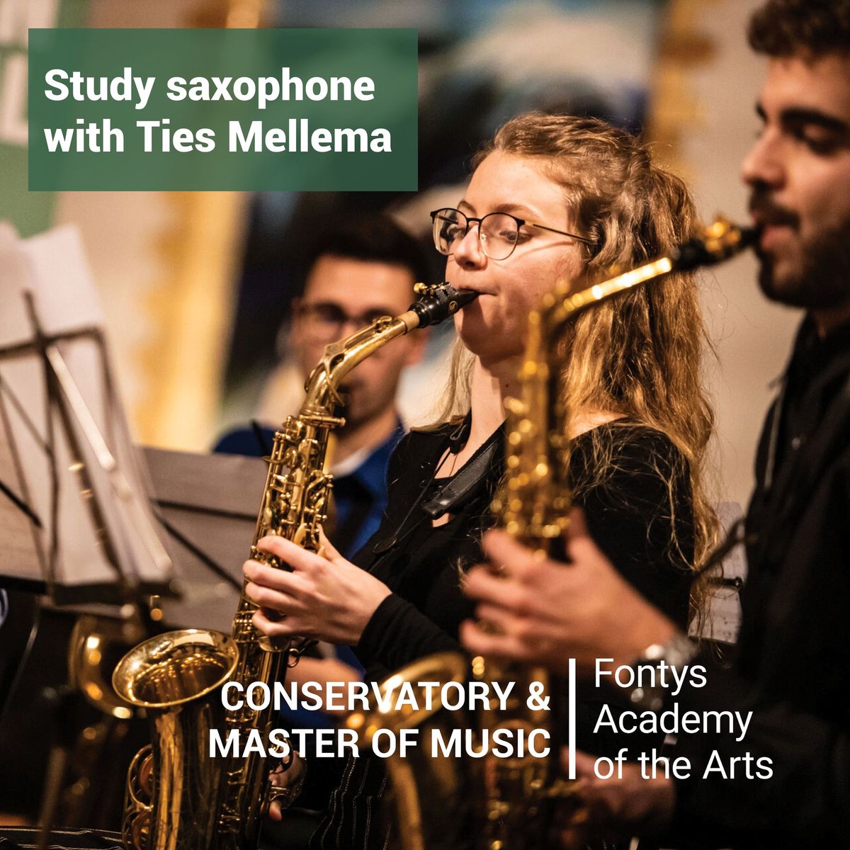 Open day at the Fontys conservatory, study classical saxophone!