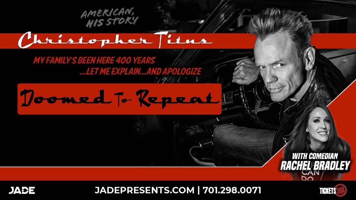 Christopher Titus with Rachel Bradley