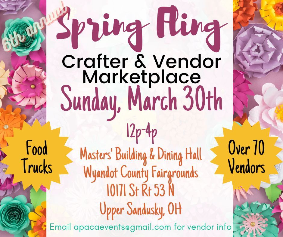 6th Annual Spring Fling Crafter & Vendor Marketplace