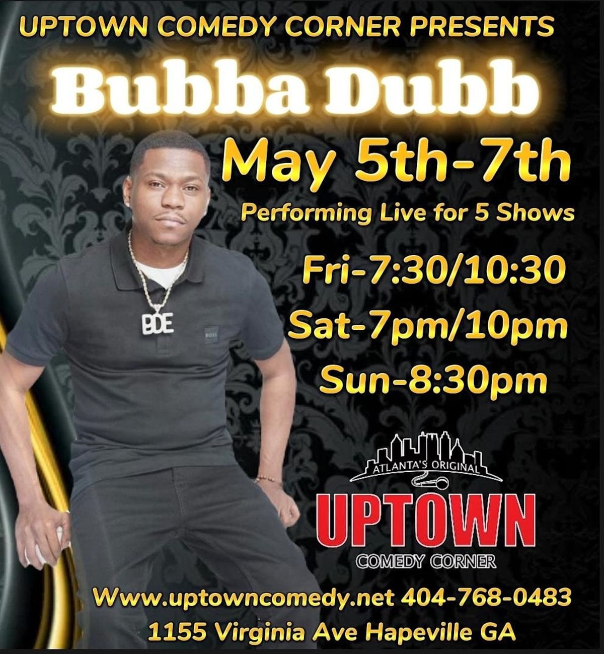 Comedian Bubba Dubb (Traash Talk)Mother's Day Weekend-Special Engagement
