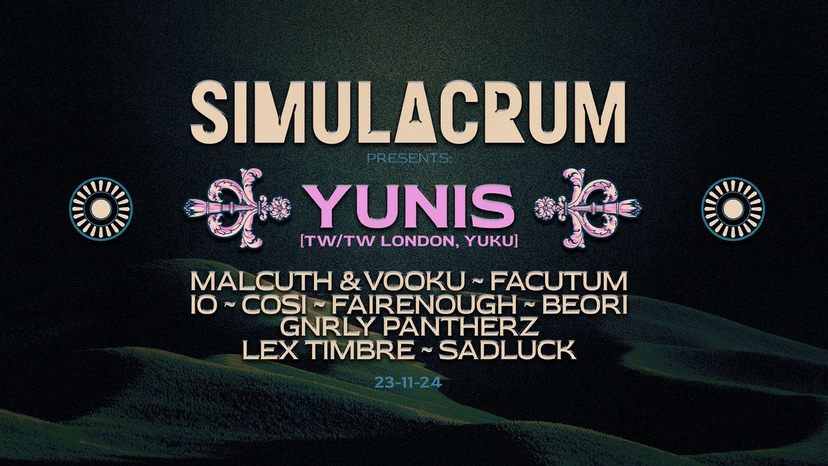 SIMULACRUM w\/ YUNIS