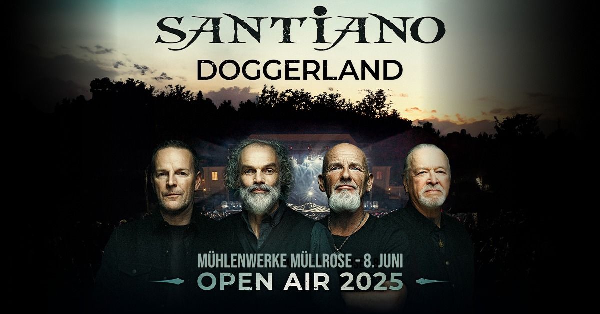 SANTIANO \u2013 DOGGERLAND OPEN AIR 2025 | M\u00fcllrose 08.06.2025