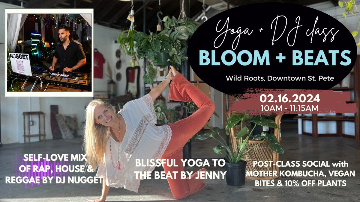 BLOOM + BEATS \ud83e\udeb4\ud83c\udfb6 YOGA TO LIVE DJ ~ Self-Love Sunday Session 