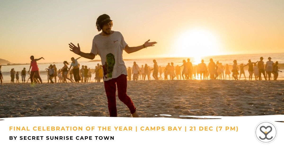 Final Celebration of the Year | Camps Bay | Secret Sunrise