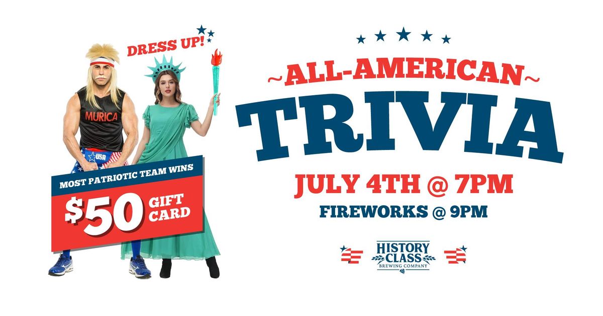 All-American Trivia & Fireworks