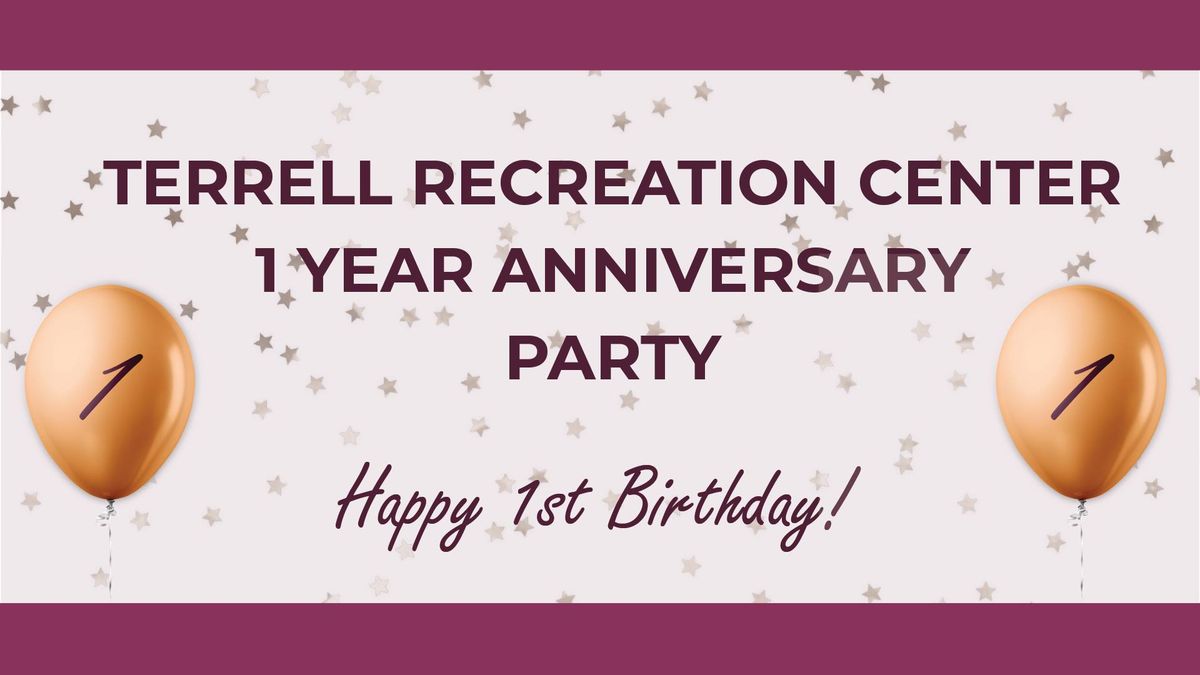 Anniversary Party for Terrell Recreation Center