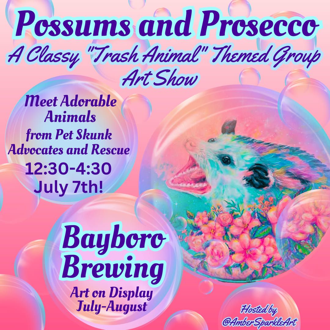 Possums and Prosecco Art Show