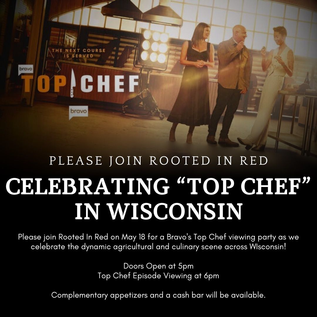 Celebrating Top Chef In Wisconsin 