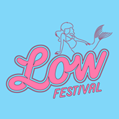 Low Festival