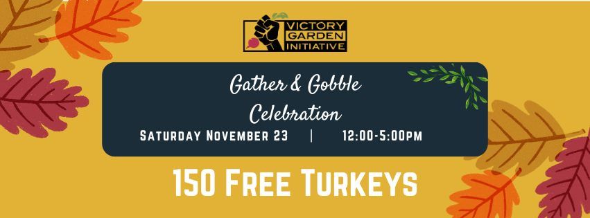 Gather & Gobble Celebration