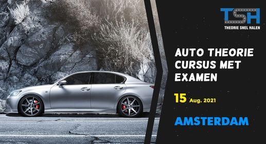 Amsterdam-Auto theoriecursus 15 Augustus 2021