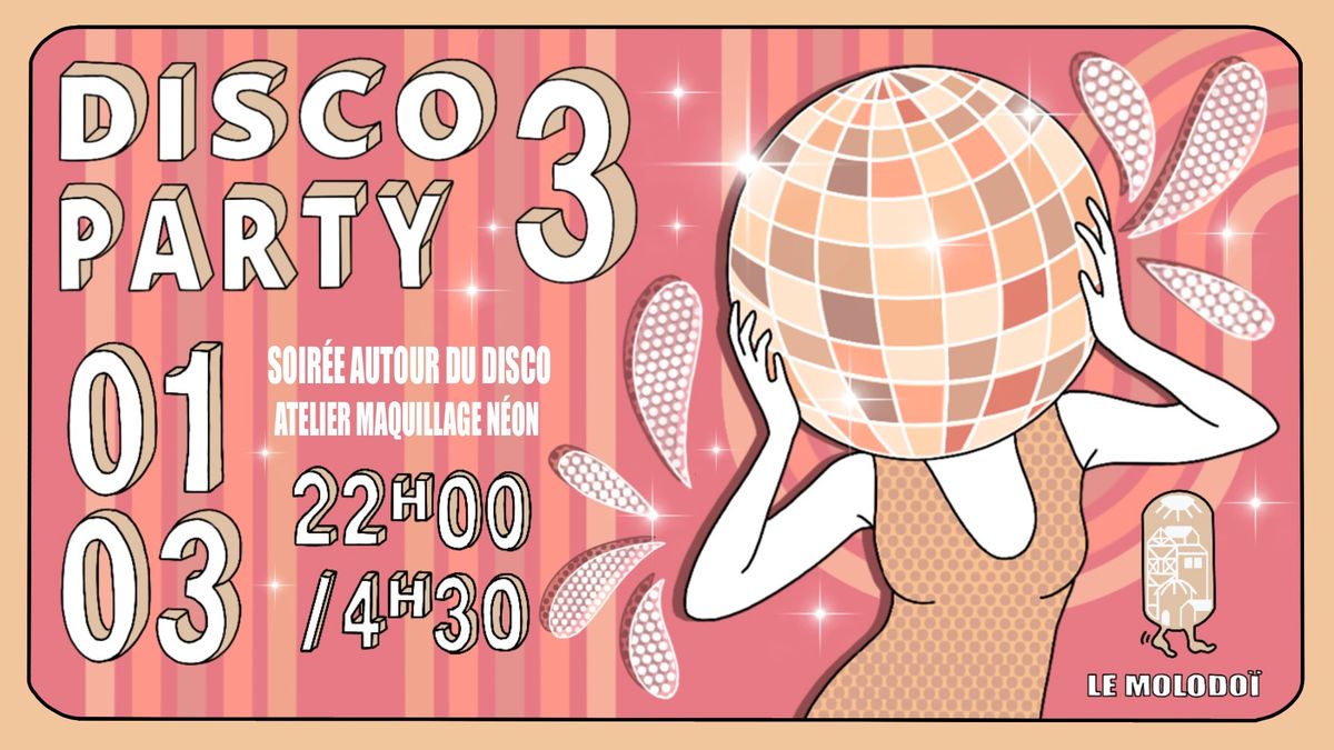 \ud83e\udea9DISCO PARTY 3\ud83e\udea9 # by le Village Ambulant