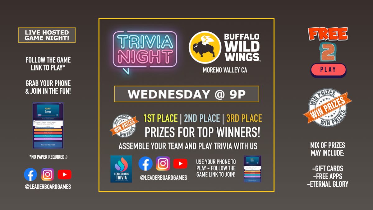 Trivia Night | Buffalo Wild Wings - Moreno Valley CA - WED 9p @LeaderBoardGames