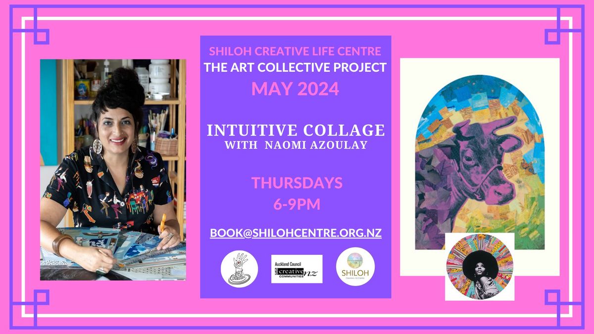Intuitive Collage Workshops with artist Naomi Azoulay