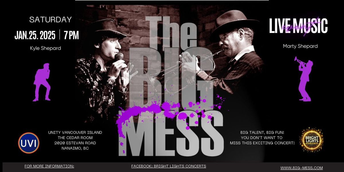 The Big Mess Concert