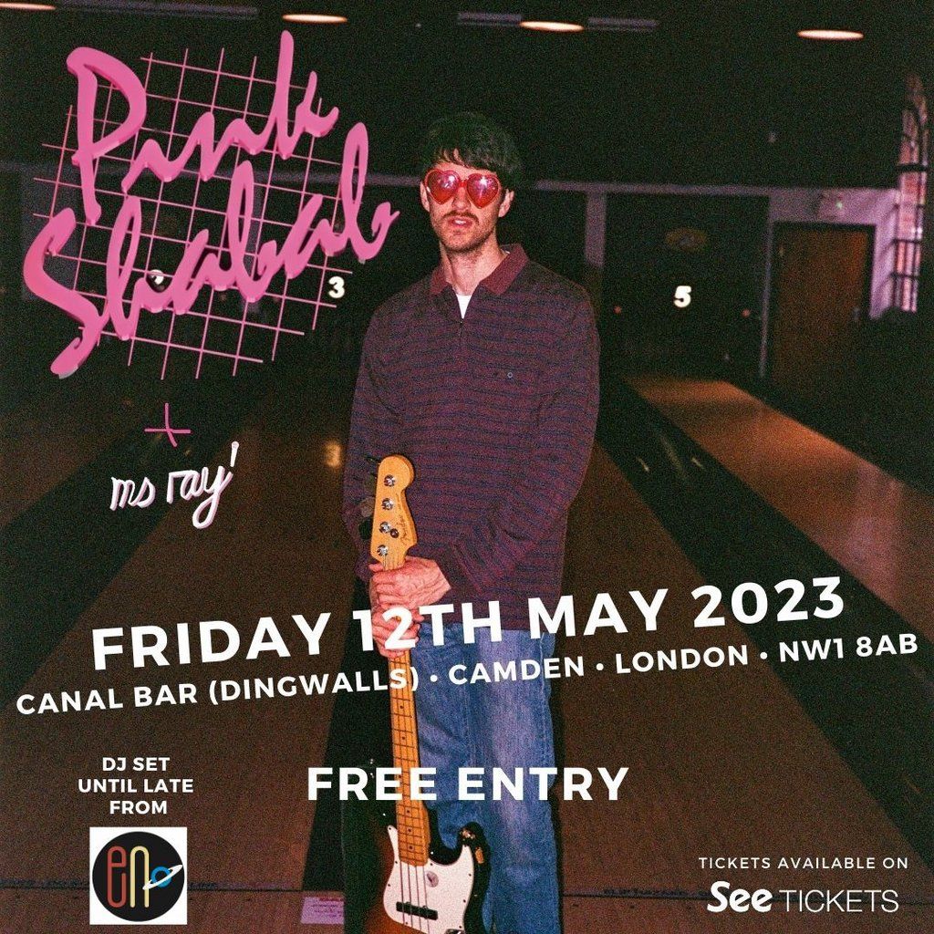 Canal Bar Presents: Pink Shabab + Ms Ray + Eno (DJ set)