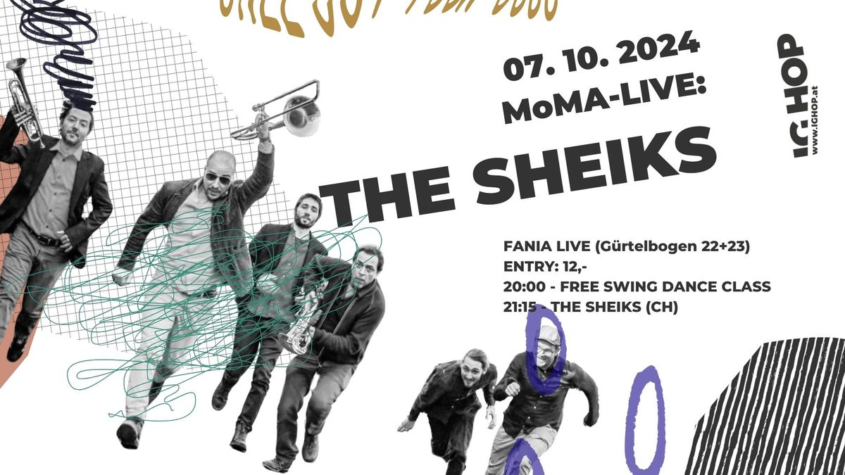 MoMA Live: THE SHEIKS (CH)