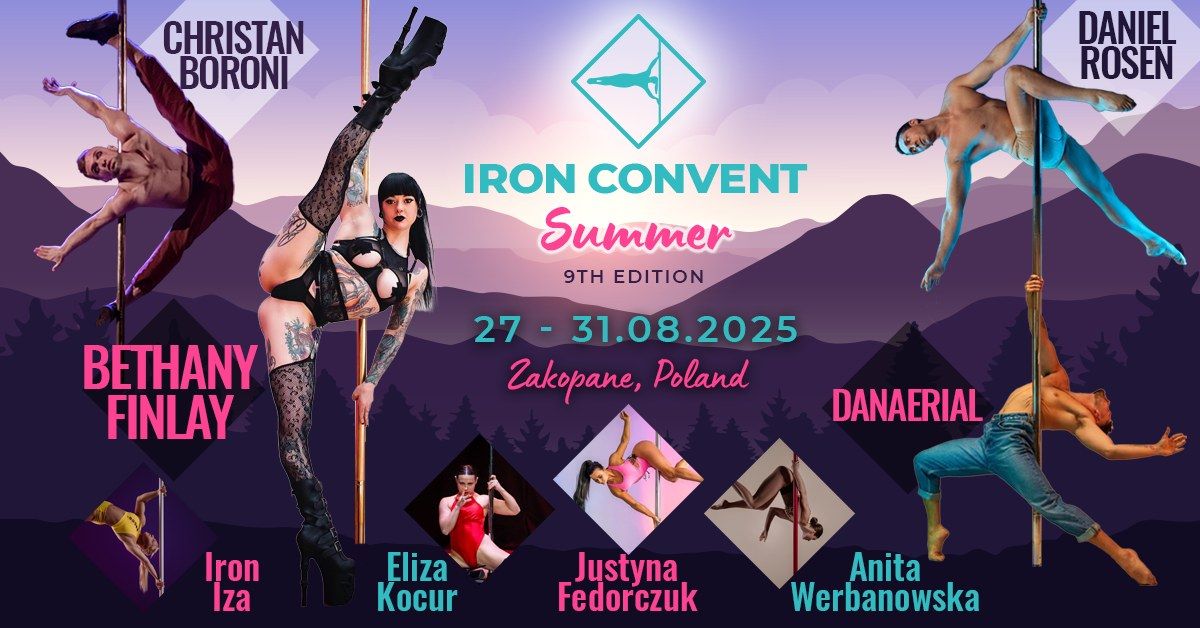 Iron Convent Summer Edition 9th Pole Dance Camp Summer 2025 | Ob\u00f3z Pole dance Lato 2024