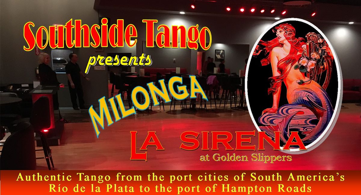 Milonga La Sirena at Golden Slippers