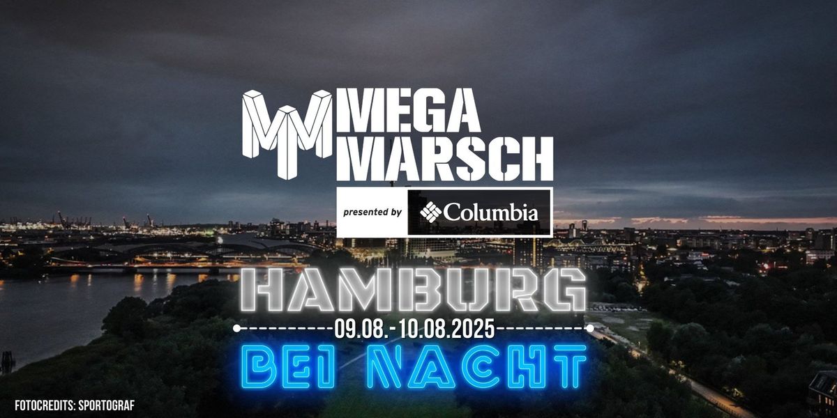 Megamarsch Hamburg bei Nacht 2025