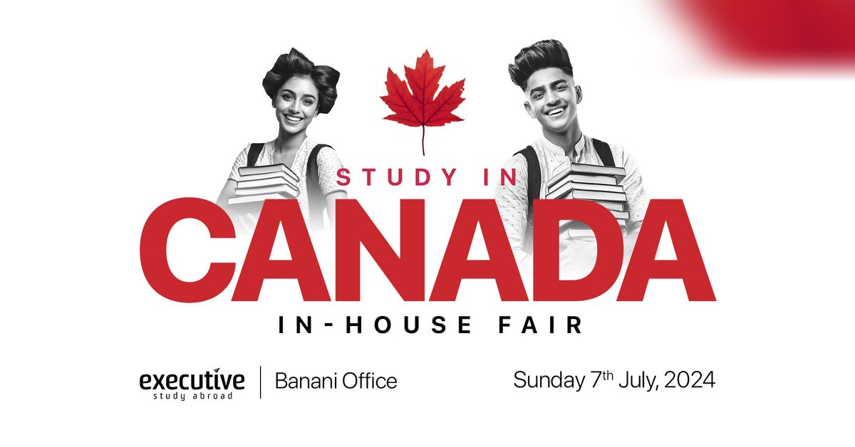 \ud83c\udde8\ud83c\udde6 Study In Canada- Meet and Apply at your desired University