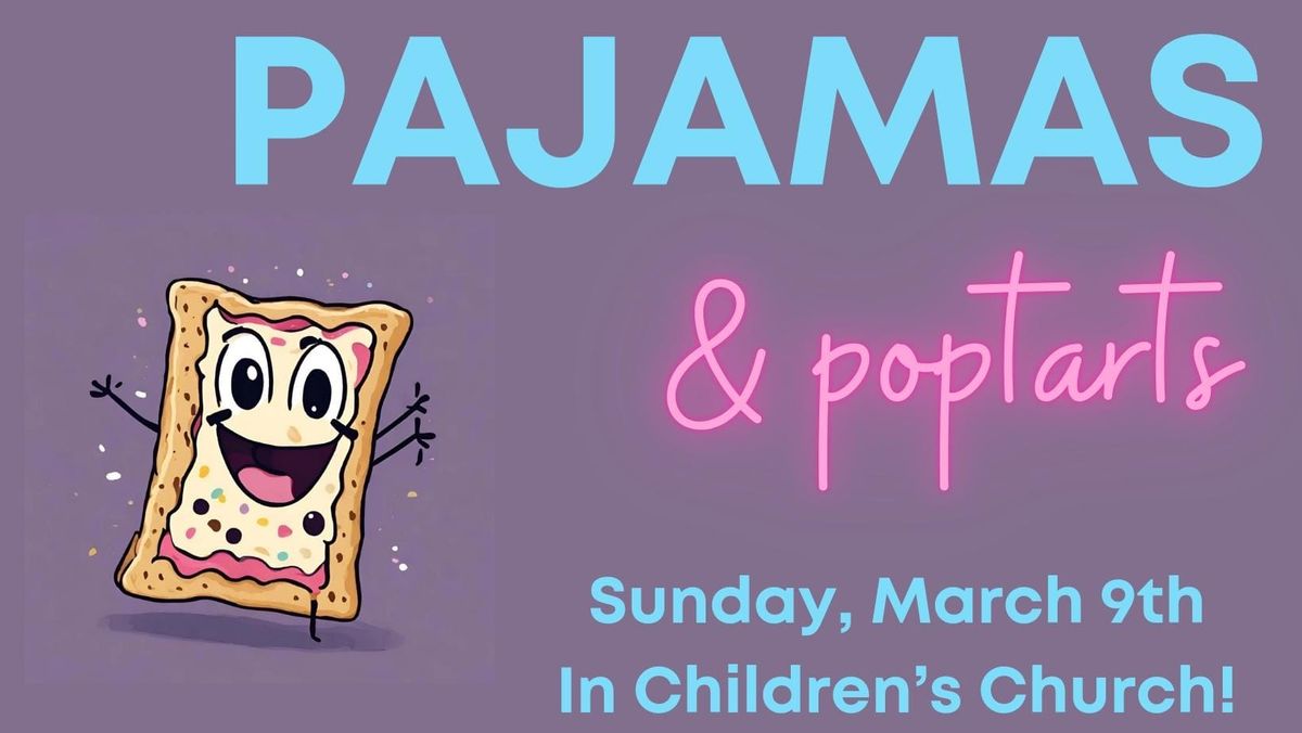 Pajamas and Poptarts in Children's Church 