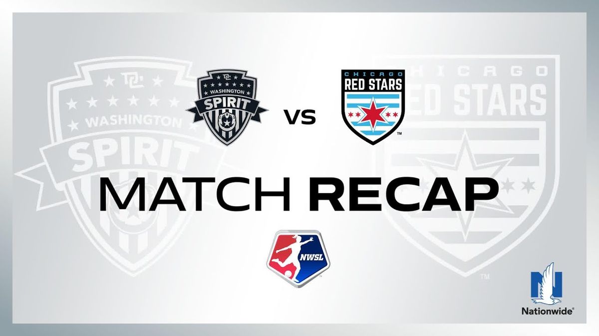 Washington Spirit vs. Chicago Stars FC