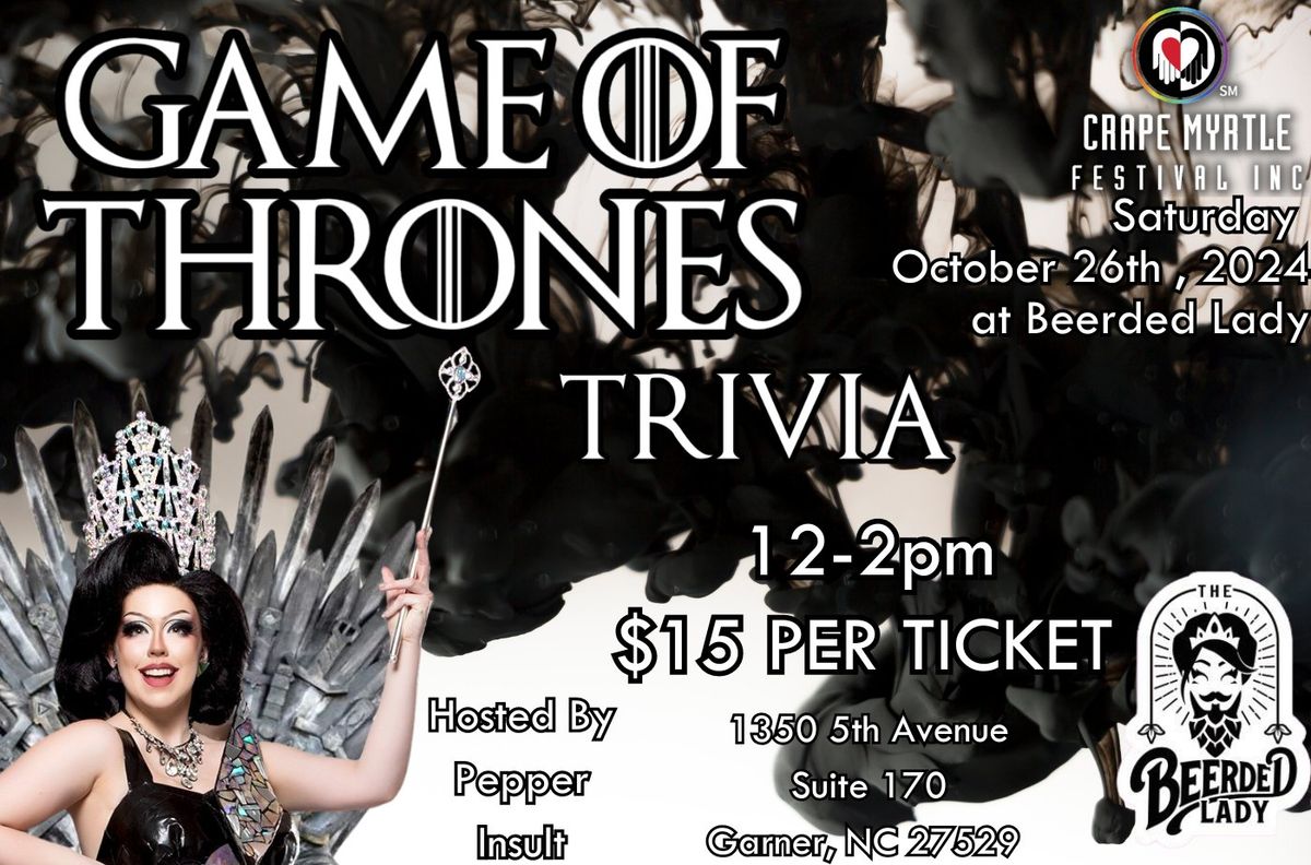 Game of Thrones Trivia October 2024 - Garner