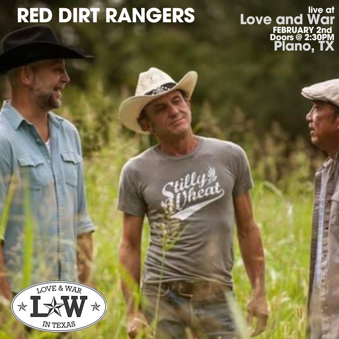 Red Dirt Rangers LIVE at Love and War in Plano, TX 